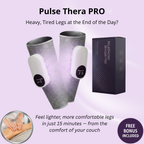 PulseThera Pro  - Relieve Heavy Legs & Achieve Everyday Comfort